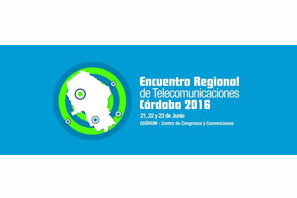 Encuentro Regional de Telecomunicaciones 2016